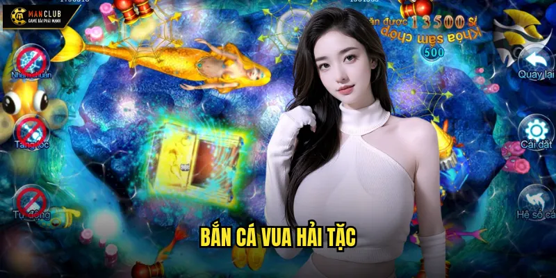 Bắn Cá Vua Hải Tặc